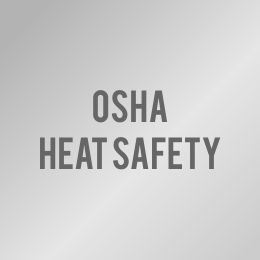 OSHA Heat Safety